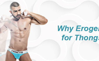 Why Shop at Erogenos for Male Thongs | Erogenos