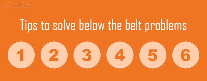 6 Ways to Deal with Bizarre below the Belt Problems